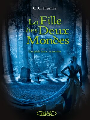 cover image of La FILLE DES DEUX MONDES TOME 1